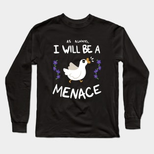 Menace to Society Long Sleeve T-Shirt